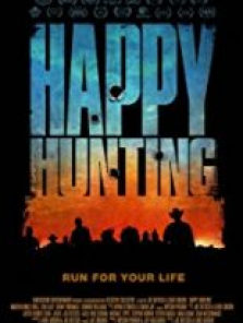 Happy Hunting 2017 film izle