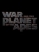 War for the Planet of the Apes film izle tek parça